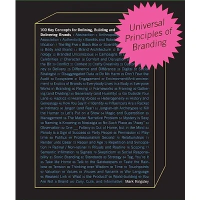 Abbildung von Universal Principles of Branding: 100 Key Concepts for Defining, Building, and Delivering Brands (Rockport Universal, Band 6)