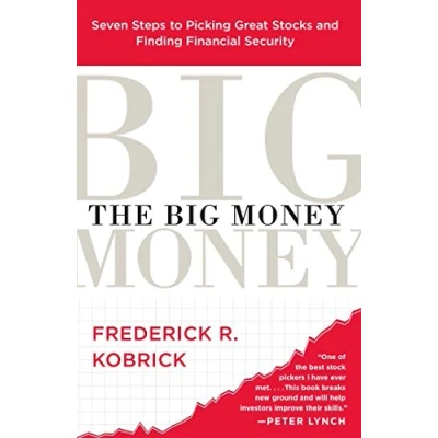 Abbildung von The Big Money: Seven Steps to Picking Great Stocks and Finding Financial Security
