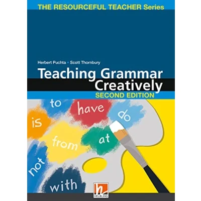 Abbildung von Teaching Grammar Creatively, Second Edition: + e zone Materialen (Helbling Languages) (The Resourceful Teacher Series)