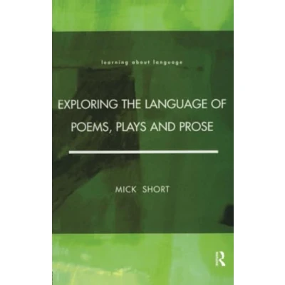 Abbildung von Exploring the Language of Poems, Plays and Prose (Learning About Language)
