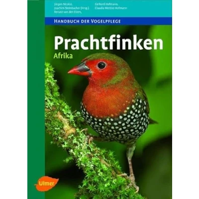 Abbildung von Prachtfinken Afrika (Handbuch der Vogelpflege)