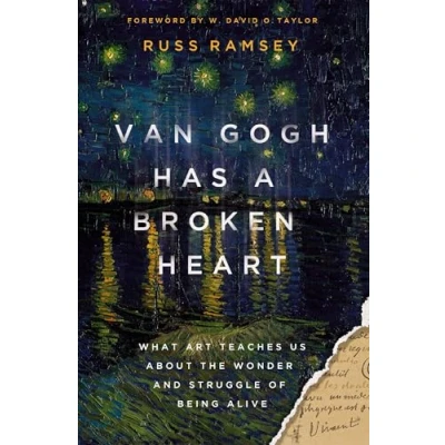 Abbildung von Van Gogh Has a Broken Heart: What Art Teaches Us About the Wonder and Struggle of Being Alive