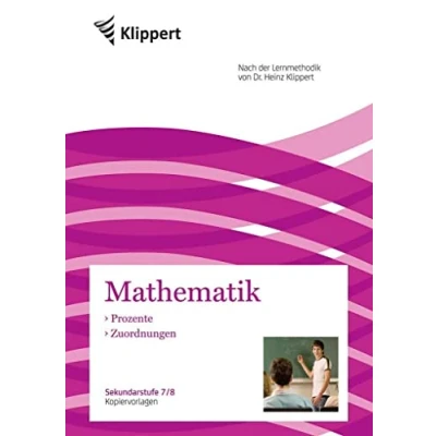Abbildung von Prozente Zuordnungen: Sekundarstufe 7 8. Kopiervorlagen (7. und Klasse) (Klippert Sekundarstufe)