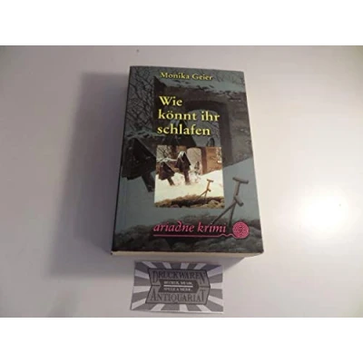 Abbildung von Wie könnt ihr schlafen: Ausgezeichnet mit dem Marlowe, Preis der Raymond Chandler Gesellschaft Kategorie National 2000 (Ariadne)