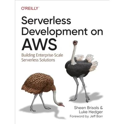 Abbildung von Serverless Development on AWS: Building Enterprise Scale Solutions