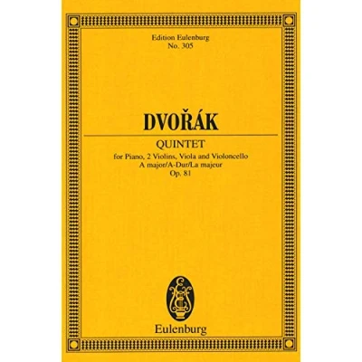 Abbildung von Quintett A Dur: op. 81. B 155. Klavier, 2 Violinen, Viola und Violoncello. Studienpartitur. (Eulenburg Studienpartituren)