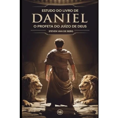 Abbildung von Estudo do Livro de Daniel: O Profeta Juízo Deus