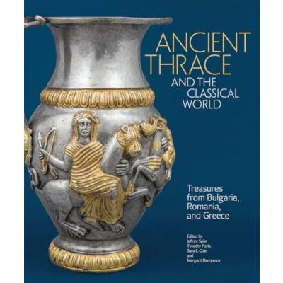 Abbildung von Ancient Thrace and the Classical World: Treasures from Bulgaria, Romania, Greece