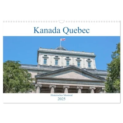 Abbildung von Kanada Quebec Historisches Montreal (Wandkalender 2025 DIN A3 quer), CALVENDO Monatskalender