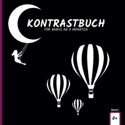Abbildung von Kontrastbuch: für Babys ab 0 Monaten (Kontrastbücher Monaten)