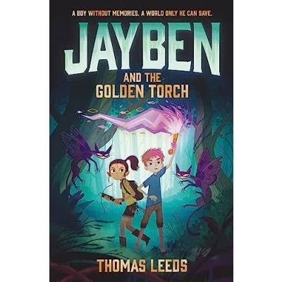 Abbildung von Jayben and the Golden Torch: Book 1: An incredible, immersive fantasy adventure