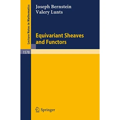 Abbildung von Equivariant Sheaves and Functors (Lecture Notes in Mathematics, 1578, Band 1578)