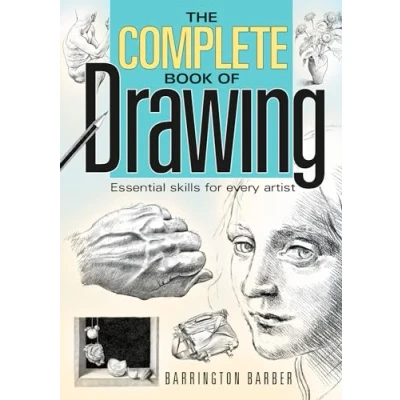 Abbildung von The Complete Book of Drawing: Essential Skills for Every Artist