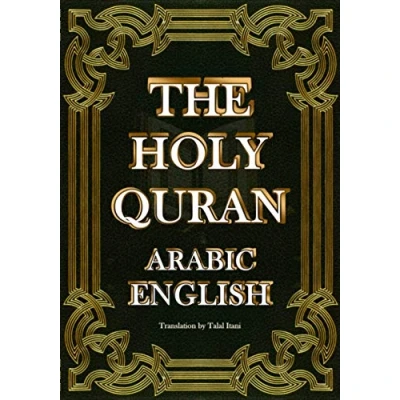Abbildung von The Holy Quran Arabic English القرآن الكريم عربي إنجليزي: Book Of Allah : Text with Translation