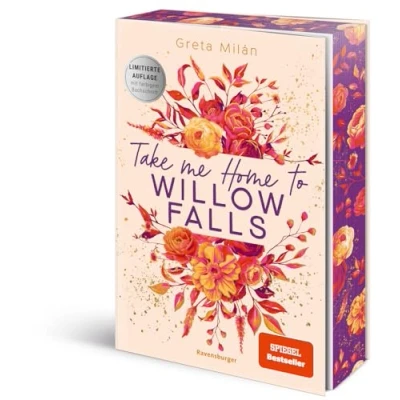 Abbildung von Take Me Home to Willow Falls (knisternde New Adult Romance mit wunderschönem Herbst Setting)