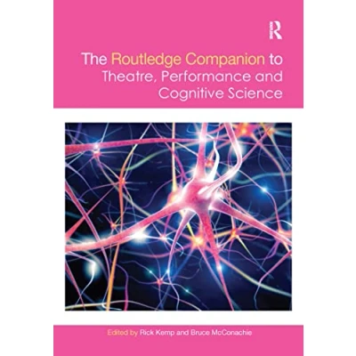 Abbildung von The Routledge Companion to Theatre, Performance and Cognitive Science (Routledge Theatre Companions)