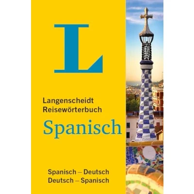 Abbildung von Langenscheidt Reisewörterbuch Spanisch: Spanisch Deutsch /
