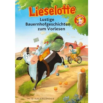 Abbildung von Lieselotte Lustige Bauernhofgeschichten zum Vorlesen: Die Bücher zur TV Serie Buch ab 4 Jahren