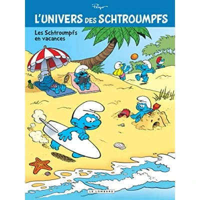 Abbildung von L&#039;Univers des Schtroumpfs Tome 7 Les en vacances