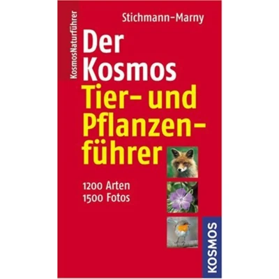 Abbildung von Der Kosmos Tier und Pflanzenführer: 1000 Arten, 4000 Abbildungen