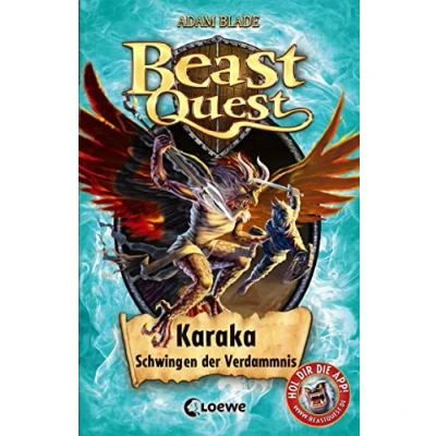 Abbildung von Beast Quest (Band 51) Karaka, Schwingen der Verdammnis: Fantastische Abenteuer ab 8 Jahre