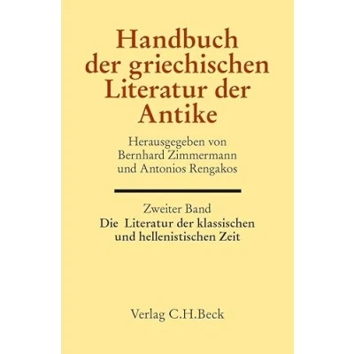 Abbildung von Handbuch der griechischen Literatur Antike Bd. 2: Die klassischen und hellenistischen Zeit