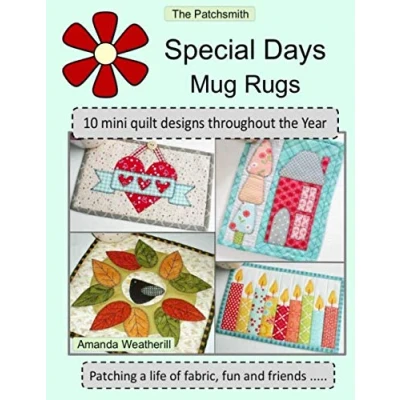 Abbildung von the Patchsmith&#039;s Special Days Mug Rugs: 10 Mini Quilt Designs Throughout Year