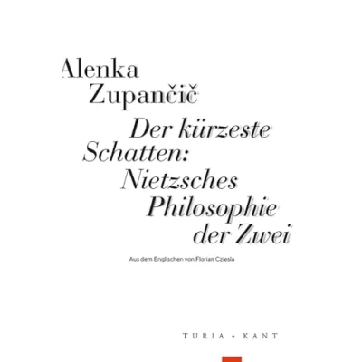 Abbildung von der kürzeste Schatten: Nietzsches Philosophie Zwei