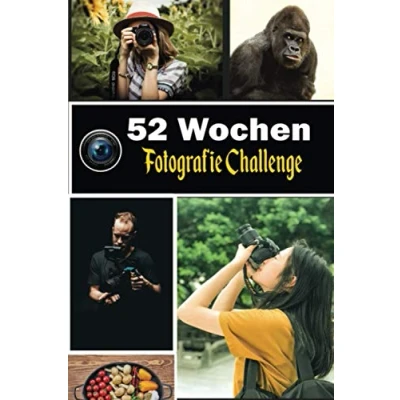 Abbildung von 52 Wochen Fotografie Challenge: kreative Ideenbuch für Fotografen. Tipps, Inspirationen und Übungen zur Motivation Entwicklung ... undatiertem Kalender mit Notizen.