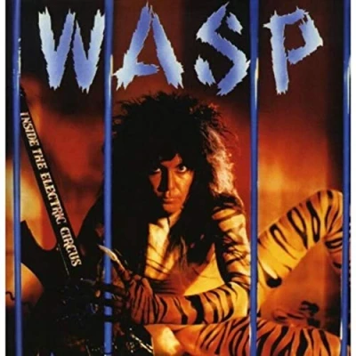 Abbildung von W.A.S.P. Inside The Electric Circus (Reissue) (Blue Coloured) (LP)