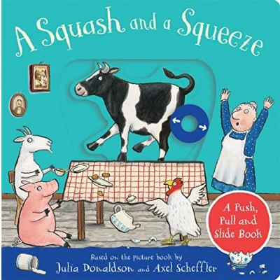 Abbildung von A Squash and Squeeze: Push, Pull Slide Book