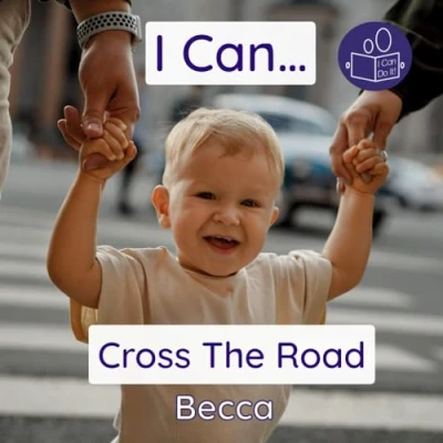 Abbildung von I Can Cross The Road: A gentle introduction to road safety (Becca’s ‘I Do It!’ Books)
