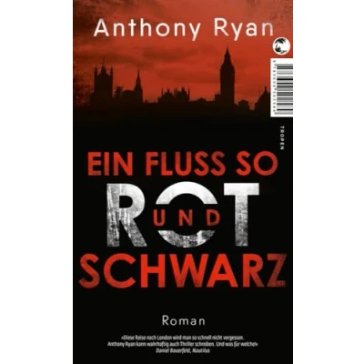 Abbildung von Ein Fluss so rot und schwarz: Roman