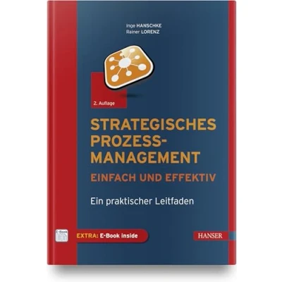 Abbildung von Strategisches Prozessmanagement einfach und effektiv: Ein praktischer Leitfaden