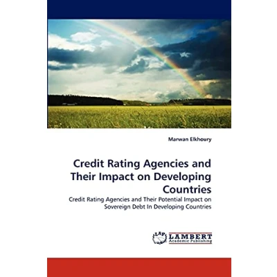 Abbildung von Credit Rating Agencies and Their Impact on Developing Countries: Potential Sovereign Debt In Countries