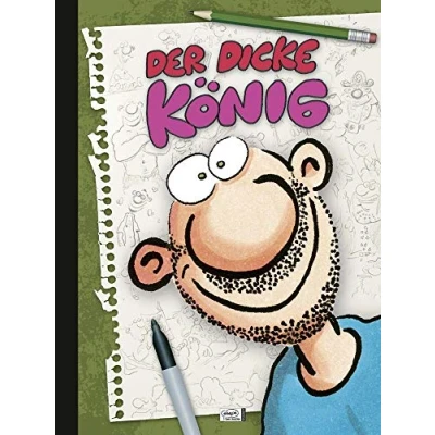Abbildung von Der dicke König: Vorwort v. Denis Scheck