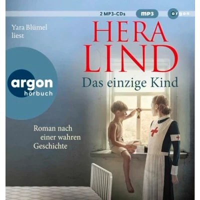Abbildung von Das einzige Kind: Roman nach einer wahren Geschichte der große neue Tatsachenroman Nr. 1 Spiegel Bestseller Autorin herzergreifende Schicksal eines kleinen Kriegswaisen