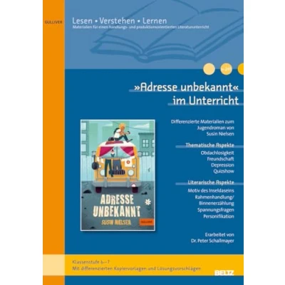 Abbildung von »Adresse unbekannt« im Unterricht: Differenzierte Materialien zum Jugendroman von Susin Nielsen (Klassenstufe 6 7, mit Kopiervorlagen)