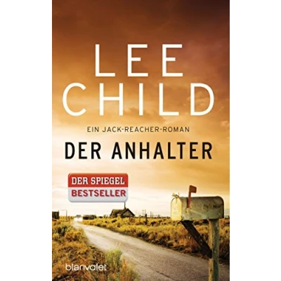 Abbildung von Der Anhalter: Ein Jack Reacher Roman (Die Romane, Band 17)