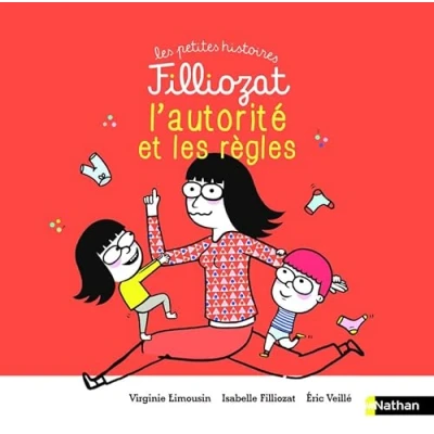 Abbildung von L&#039;autorité et les règles: 3 histoires pour comprendre jouer le jeu du contrat familial