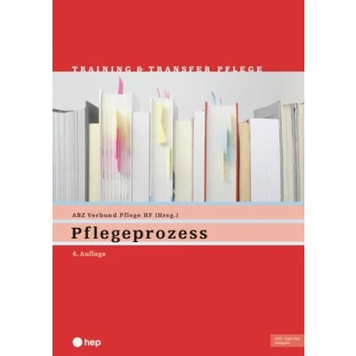 Abbildung von Pflegeprozess (Print inkl. digitaler Ausgabe, Neuauflage 2024): Training und Transfer Pflege