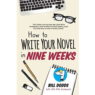 Abbildung von How to Write Your Novel in Nine Weeks