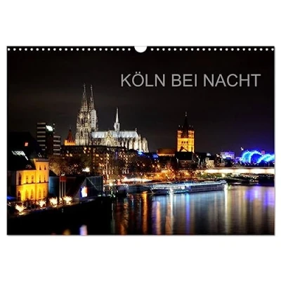 Abbildung von KÖLN BEI NACHT (Wandkalender 2025 DIN A3 quer), CALVENDO Monatskalender