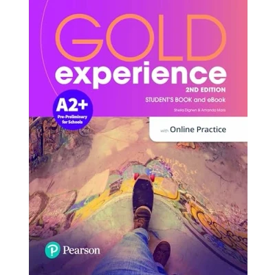 Abbildung von Gold Experience 2ed A2+ Student&#039;s Book &amp; eBook with Online Practice