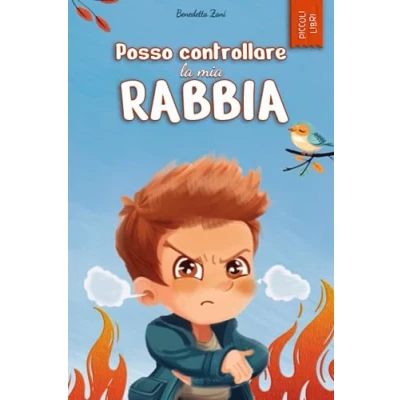 Abbildung von Posso controllare la mia rabbia: Ediz. a colori (I piccoli libri delle emozioni)