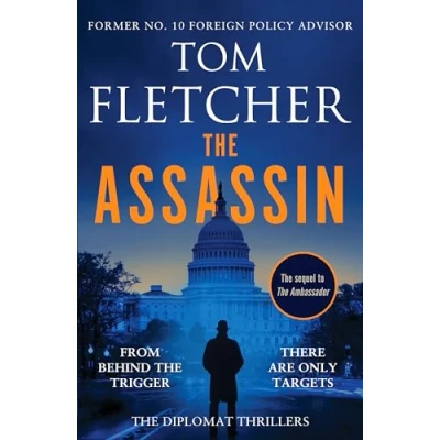 Abbildung von The Assassin: An action packed espionage thriller (The Diplomat Thrillers, 2)