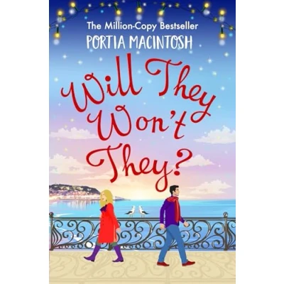 Abbildung von Will They, Won&#039;t They?: A first love, second chance romantic comedy from MILLION COPY BESTSELLER Portia MacIntosh