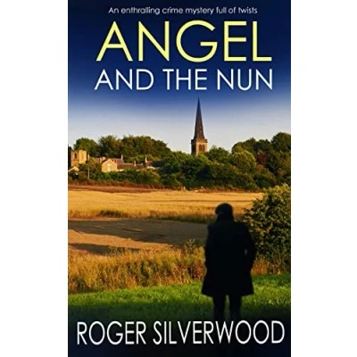 Abbildung von ANGEL AND THE NUN an enthralling crime mystery full of twists (Yorkshire Murder Mysteries, Band 29)