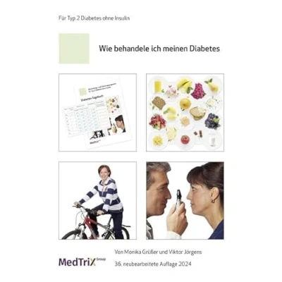 Abbildung von Wie behandele ich meinen Diabetes: Für Typ 2 Diabetes ohne Insulin