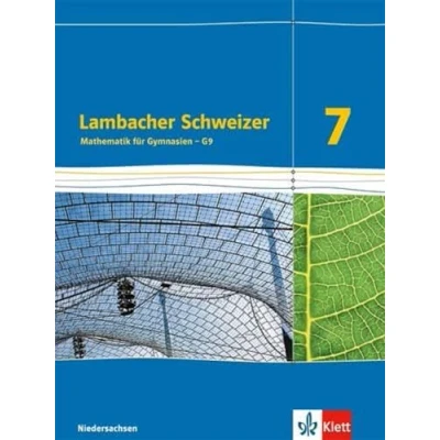 Abbildung von Lambacher Schweizer Mathematik 7 G9. Ausgabe Niedersachsen: Schulbuch Klasse (Lambacher Schweizer. für Niedersachsen ab 2015)